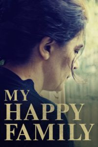 فيلم My Happy Family 2017 مترجم اون لاين