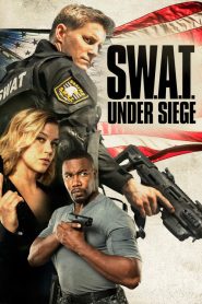 فيلم SWAT Under Siege 2017 HD مترجم اون لاين