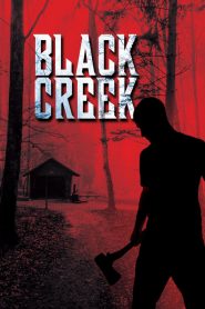 فيلم Black Creek 2017 مترجم اون لاين