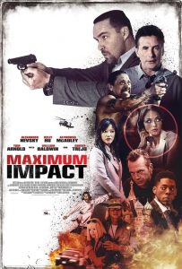 فيلم Maximum Impact 2017 مترجم اون لاين