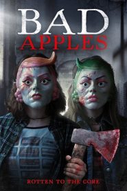 فيلم Bad Apples 2018 مترجم اون لاين