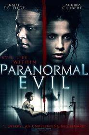 فيلم Paranormal Evil 2017 مترجم اون لاين