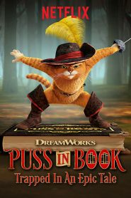 فيلم Puss in Book Trapped in an Epic Tale 2017 مترجم