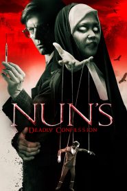 فيلم Nuns Deadly Confession 2019 مترجم