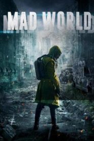 فيلم Mad World 2018 مترجم اون لاين