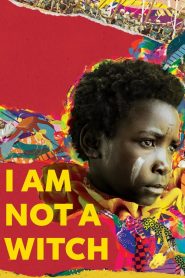 فيلم I Am Not a Witch 2017 مترجم اون لاين