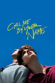 فيلم Call Me by Your Name 2017 مترجم اون لاين