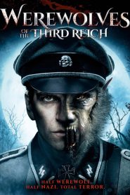 فيلم Werewolves of the Third Reich 2017 مترجم اون لاين