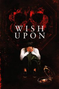 مشاهدة فيلم Wish Upon 2017 مترجم BluRay اون لاين
