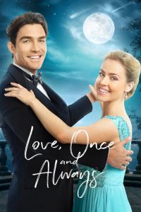 فيلم Love Once and Always 2018 مترجم