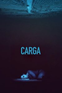 فيلم Carga 2018 مترجم