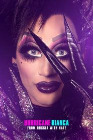 فيلم Hurricane Bianca From Russia with Hate 2018 مترجم HD