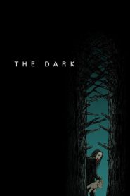 فيلم The Dark 2018 مترجم اون لاين