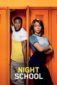 فيلم Night School 2018 مترجم اون لاين