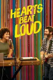 مشاهدة فيلم Hearts Beat Loud 2018 مترجم