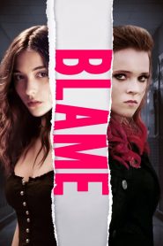 فيلم Blame 2017 مترجم اون لاين