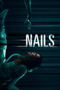 فيلم Nails 2017 مترجم اون لاين