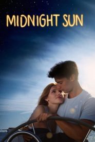 مشاهدة فيلم Midnight Sun 2018 مترجم اون لاين