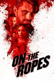 فيلم On the Ropes 2018 مترجم اون لاين