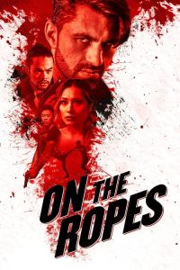 فيلم On the Ropes 2018 مترجم اون لاين