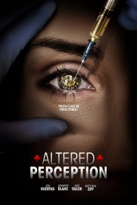 فيلم Altered Perception 2017 مترجم اون لاين