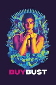 فيلم BuyBust 2018 مترجم