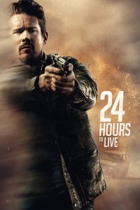 فيلم 24 Hours to Live 2017 مترجم HD كامل اون لاين
