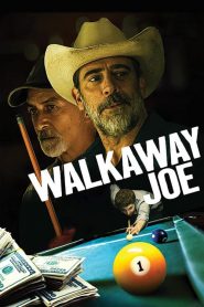 فيلم Walkaway Joe 2020 مترجم