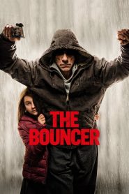 فيلم The Bouncer 2018 مترجم اون لاين
