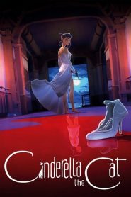فيلم Cinderella the Cat 2017 مترجم اون لاين