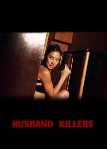 فيلم Husband Killers 2017 مترجم اون لاين