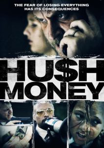 فيلم Hush Money 2017 مترجم اون لاين