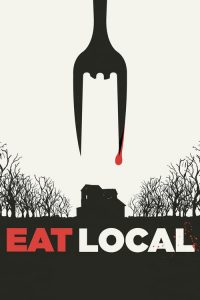 فيلم Eat Local 2017 مترجم HD اون لاين
