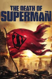 فيلم The Death of Superman 2018 مترجم اون لاين