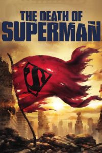 فيلم The Death of Superman 2018 مترجم اون لاين