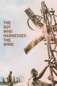 فيلم The Boy Who Harnessed the Wind 2019 مترجم