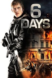 فيلم 6 Days 2017 مترجم اون لاين