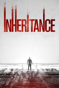 فيلم Inheritance 2017 مترجم اون لاين