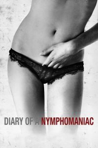 فيلم Diary of a Nymphomaniac 2008 مترجم اون لاين للكبار فقط 18