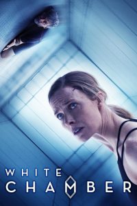 فيلم White Chamber 2018 مترجم