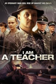 فيلم I Am a Teacher 2016 مترجم اون لاين