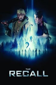 فيلم The Recall 2017 HD مترجم اون لاين