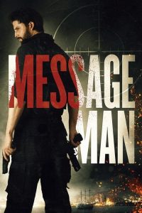 فيلم Message Man 2018 مترجم