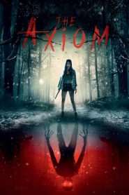 فيلم The Axiom 2018 مترجم