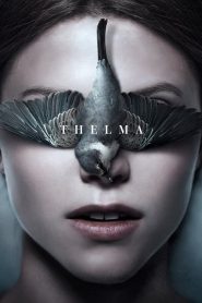 فيلم Thelma 2017 مترجم اون لاين