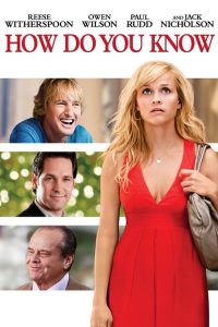 فيلم How Do You Know 2010 مترجم