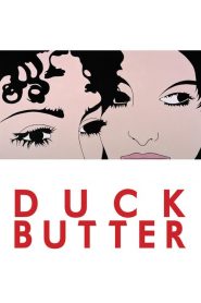 فيلم Duck Butter 2018 مترجم اون لاين