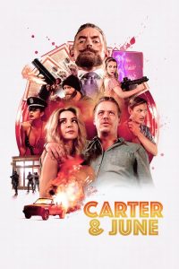 فيلم Carter and June 2017 مترجم اون لاين