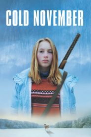 فيلم Cold November 2017 مترجم اون لاين