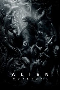 مشاهدة فيلم Alien Covenant 2017 مترجم اون لاين